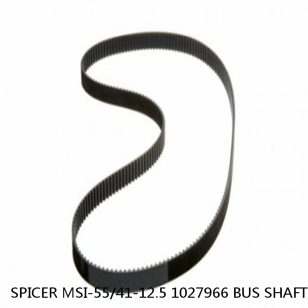 SPICER MSI-55/41-12.5 1027966 BUS SHAFT ASSY SD507 RCC C3-2-701 M2CC671 SPR SH70