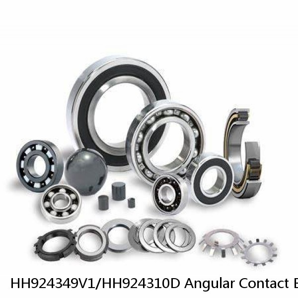 HH924349V1/HH924310D Angular Contact Ball Bearings