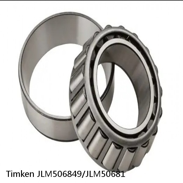 JLM506849/JLM50681 Timken Tapered Roller Bearing Assembly