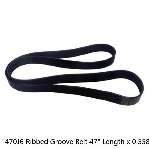 470J6 Ribbed Groove Belt 47" Length x 0.558" Width x 0.17" H  (6 Month Warranty)